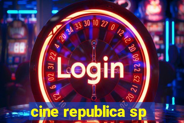 cine republica sp